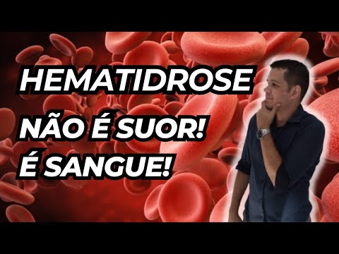 Vídeo: O que significa hematidrose?