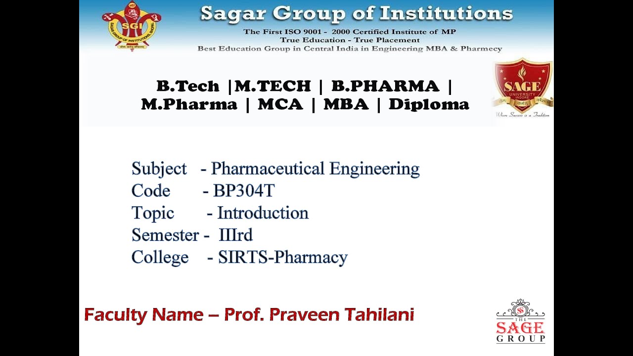 Introduction of Pharmaceutical Engineering (BP304T) by Prof. Praveen Tahilani