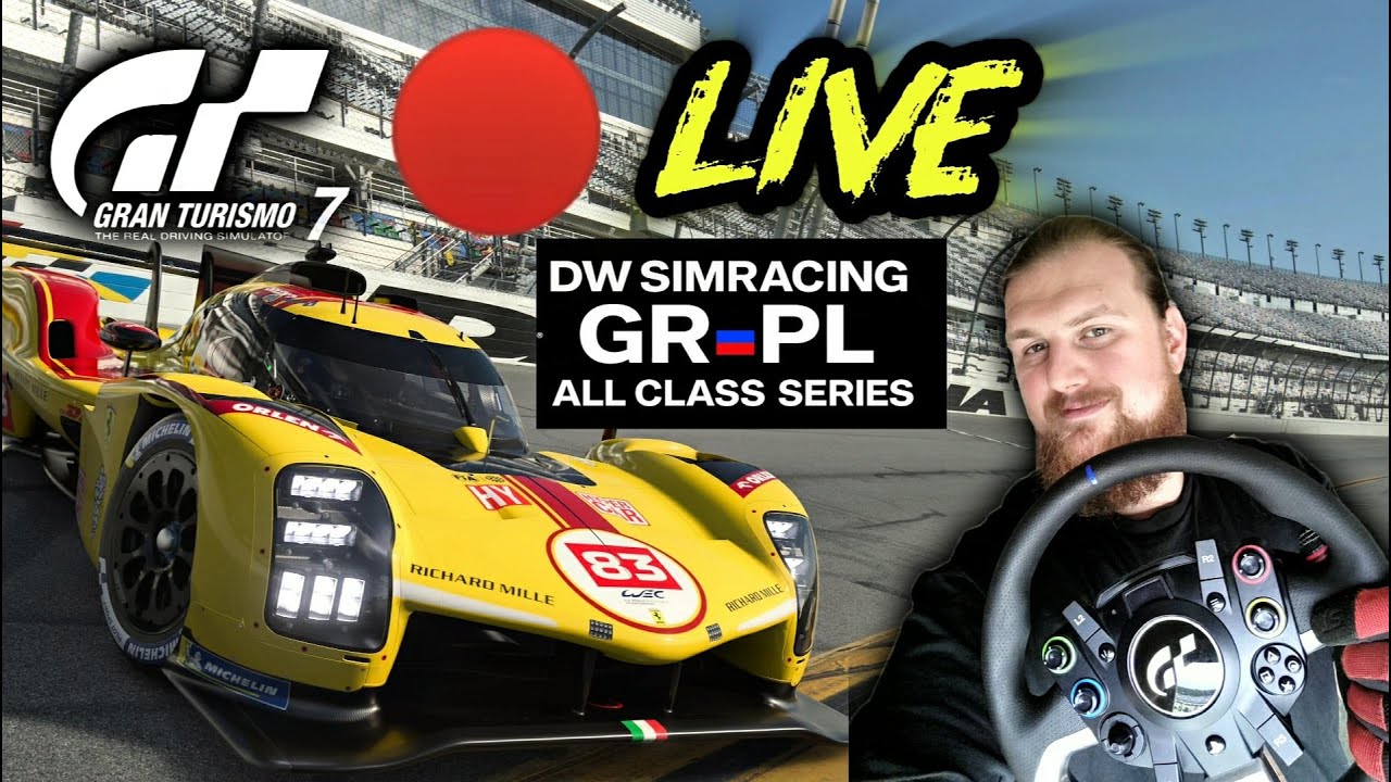 🔴LIVE Gran Turismo 7 PL 🎮 -  LIGA DW SIM PL/GR - R5 - Daytona - Gr.1 Hypercar 