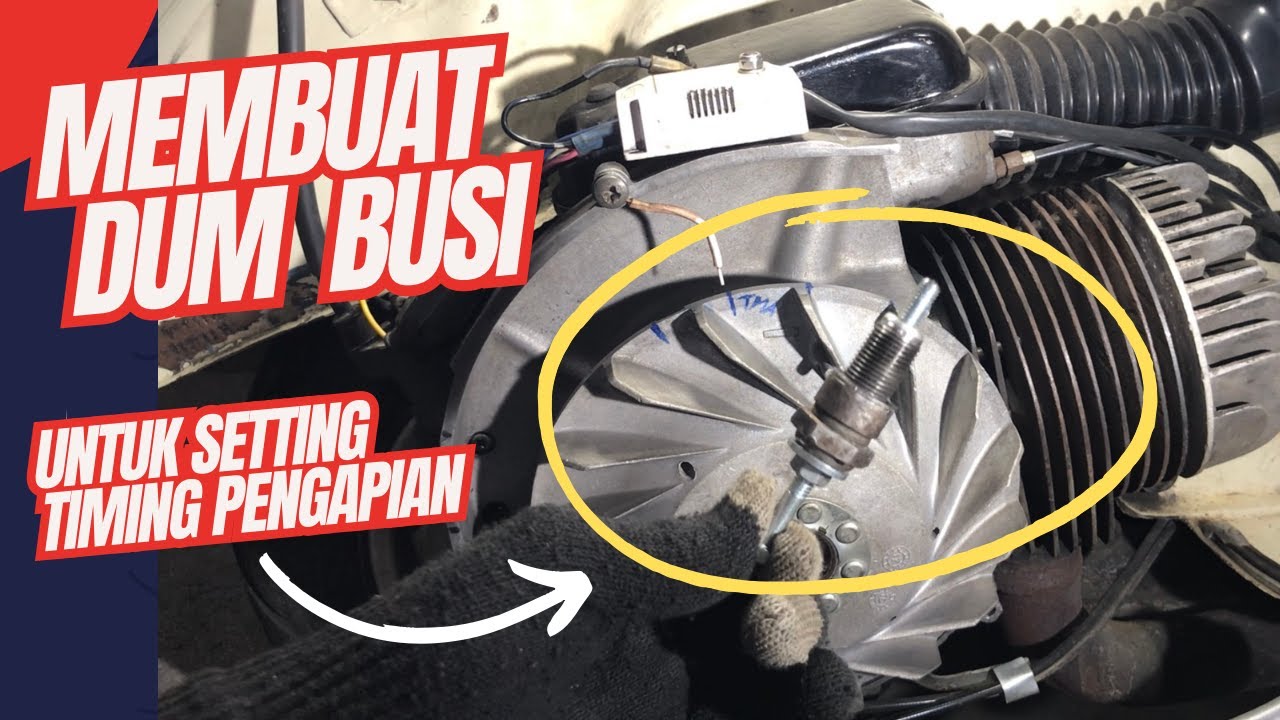 Membuat Dum Busi atau TDC Tools, untuk setting TIMING PENGAPIAN