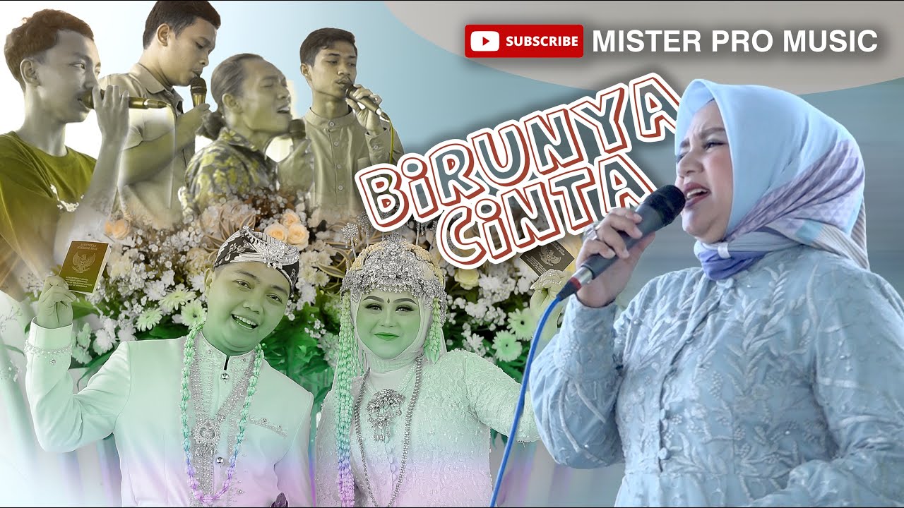 Lagu Birunya Cinta Mister Pro Music YouTube