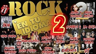 RADIO HITS *ROCK EN TU IDIOMA* VOLUMEN 2