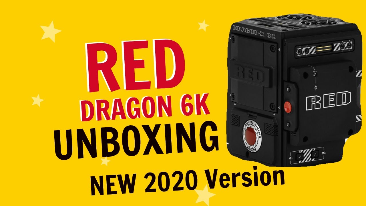 RED Dragon-X DSMC2 6K Unboxing | NEW 2020 Version