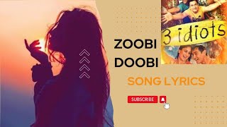 zoobi doobi 3 idiots song lyrics text edit music lover support like follow youtube bollywood