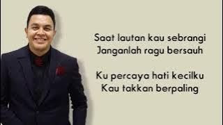 TULUS - UNTUKKU (CHRISYE) LIRIK // Kemana langkahku pergi, slalu ada bayangmu