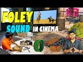 The Magic of Making Sound | Foley Sound | Filmmaker ram