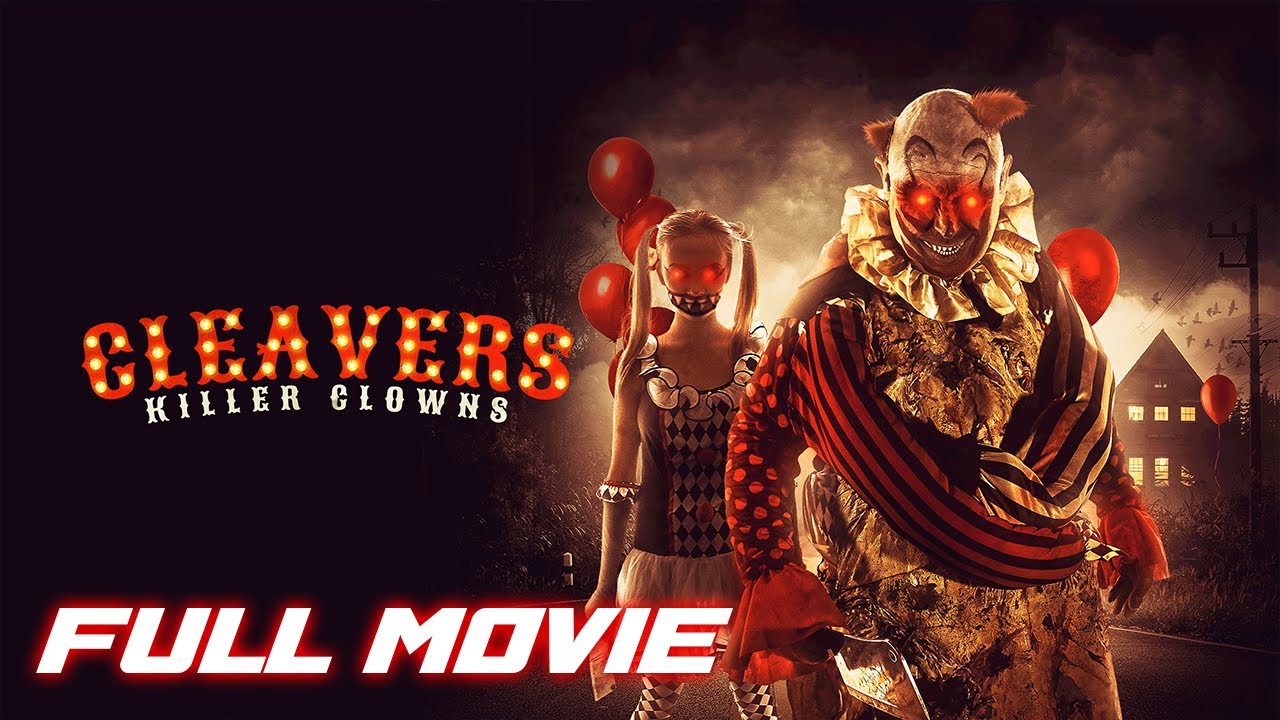 Cleavers: Killer Clowns (2019) | Full Horror Movie | Georgie Smibert, Gemma Louise Troughton