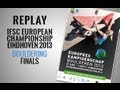 IFSC European Championship Eindhoven 2013 - Bouldering - Finals - Replay