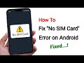 How To Fix "No SIM Card" Error on Android 2026 | Full Step by Step Guide