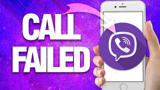 How To Fix Viber Call Failed ( Easy Solution )