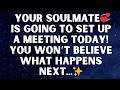 💌 Angels say Your true love is about to surprise you with this heartfelt gesture    ｜ god's mes