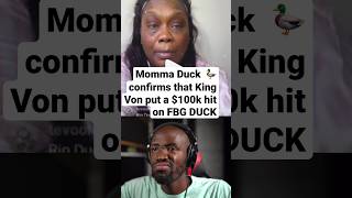 😱 Momma Duck confirms that King Von put a $100,000 hit on FBG Duck #youtubeshorts #kingvon