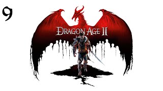 Dragon Age 2 | Прохождение с комментариями | X360 | Часть 9 | Авелин, Мерриль и Варрик