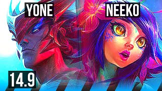 YONE vs NEEKO (MID) | 7 solo kills, 600+ games, Dominating | BR Grandmaster | 14.9