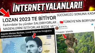 PARAYA BASILAN MESSI, LOZAN ANTLAŞMASI, 5 LİTRE OLMAYAN YAĞ, FİL ŞEKLİNDE KAYA "İnternet Yalanları"