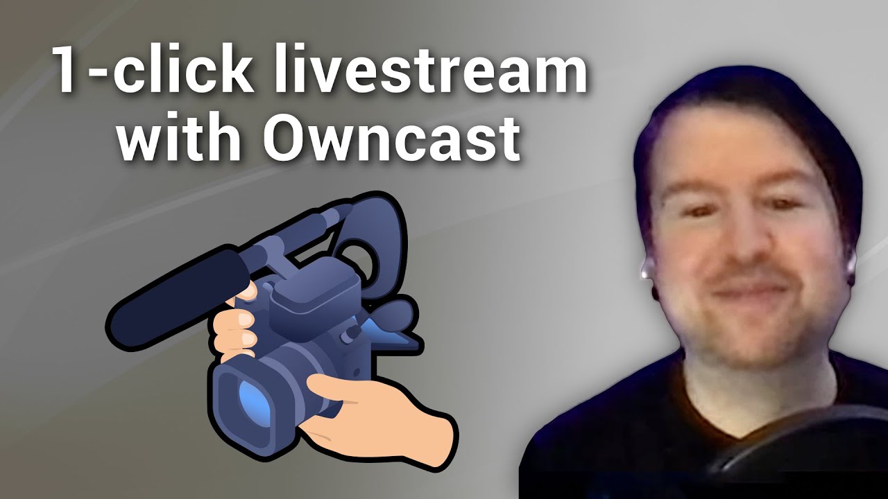 1-click Self-hosted Livestreaming with Owncast - YouTube