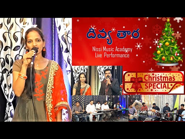 Divya Tara | Telugu Christmas Song | Live Singing @ Nissi Music Academy class=