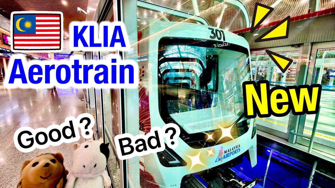 【Good? Bad?】New “Aerotrain” is Back in KLIA Terminal 1! (2025-07) KL空港の新シャトル！