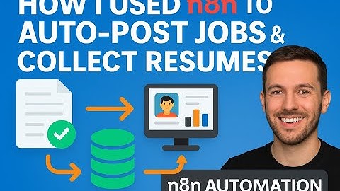 How I Used n8n to Auto-Post Jobs, Collect Resumes & Find the BEST Candidates