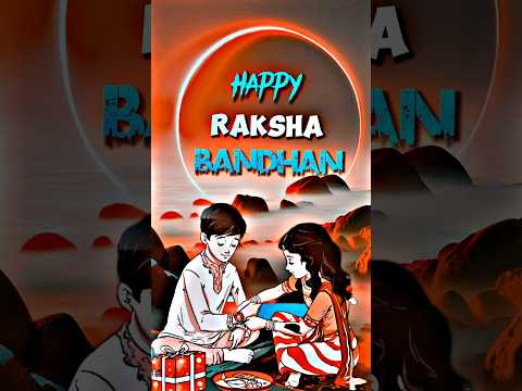 Happy raksha bandhan what’s app status #rakshabandhan #happyrakshabandhan #status #viral #shorts