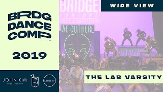 The Lab Varsity (1st Place) | Wide View | Bridge Jr's 2019