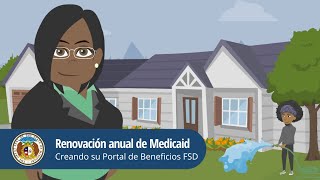 Renovacion anual de Medicaid Creando su Portal de Beneficios FSD