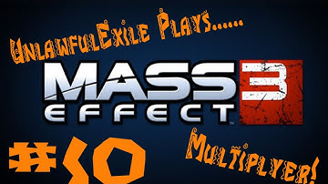 UnlawfulExile plays Mass Effect 3 Multiplayer on Firebase Condor Part 10: So many Brutes...