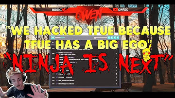 SAVAGE Hacker Owen Explains Why He Hacked Tfue