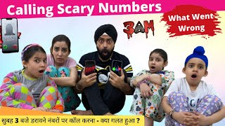 Calling Scary Numbers At 3 AM - What Went Wrong | Ramneek Singh 1313 | RS 1313 VLOGS