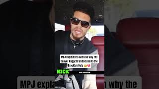 MPJ explains to N3on on why the Denver Nuggets traded him to the Brooklyn Nets 😢💔 #kick #n3on
