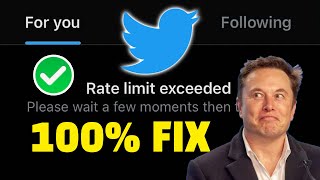 Twitter Rate Limit Exceeded 100% FIX Twitter Not Working ✅ Twitter Server Down QUICK FIX 🥳