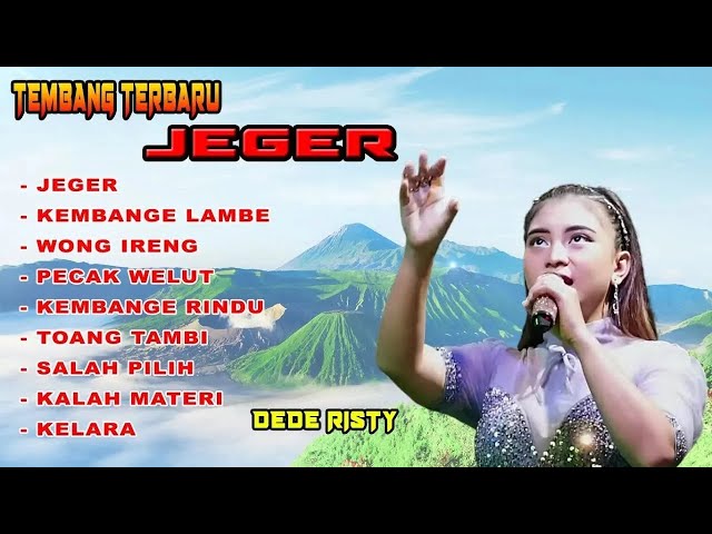 JEGER TEMBANG TERBARU DEDE RISTY  || Tembang Tarling Pantura class=