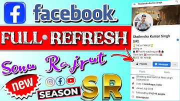 Facebook refresh date fixed sonurajputsr // Shailendra Kumar Singh refresh date fixed how to Add