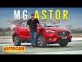 2021 MG Astor review – Hello Astor! | First Drive | Autocar India