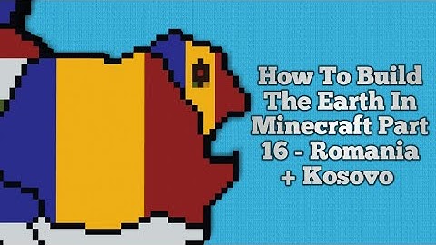 How To Build The Earth In Minecraft | Part 16 - Romania + Moldova