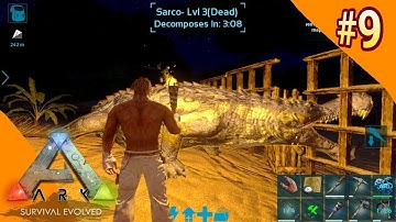 HUNTING GIANT SARCO + BASE ATTACKS!! (Ark Survival Evolved Mobile - Gameplay Part #9)