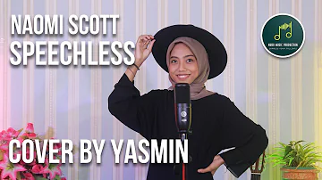 Naomi Scott - Speechless (Ost. Aladdin) | Cover by Yasmin