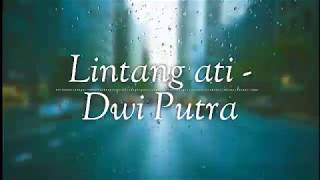 Lintang Ati - Dwi Putra (Official music)