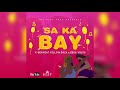 Vj ben feat yellow gaza x dga youth  sa ka bay