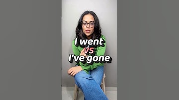 Difference Between I WENT & 