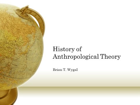 بشریاتی نظریہ کی تاریخ - ایک تعارف