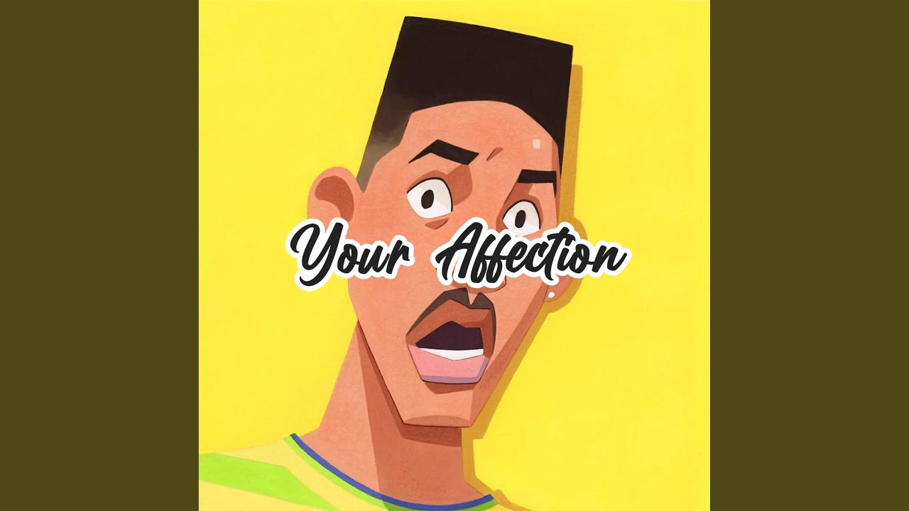Your Affection auf YouTube ansehen Your Affection auf YouTube ansehen