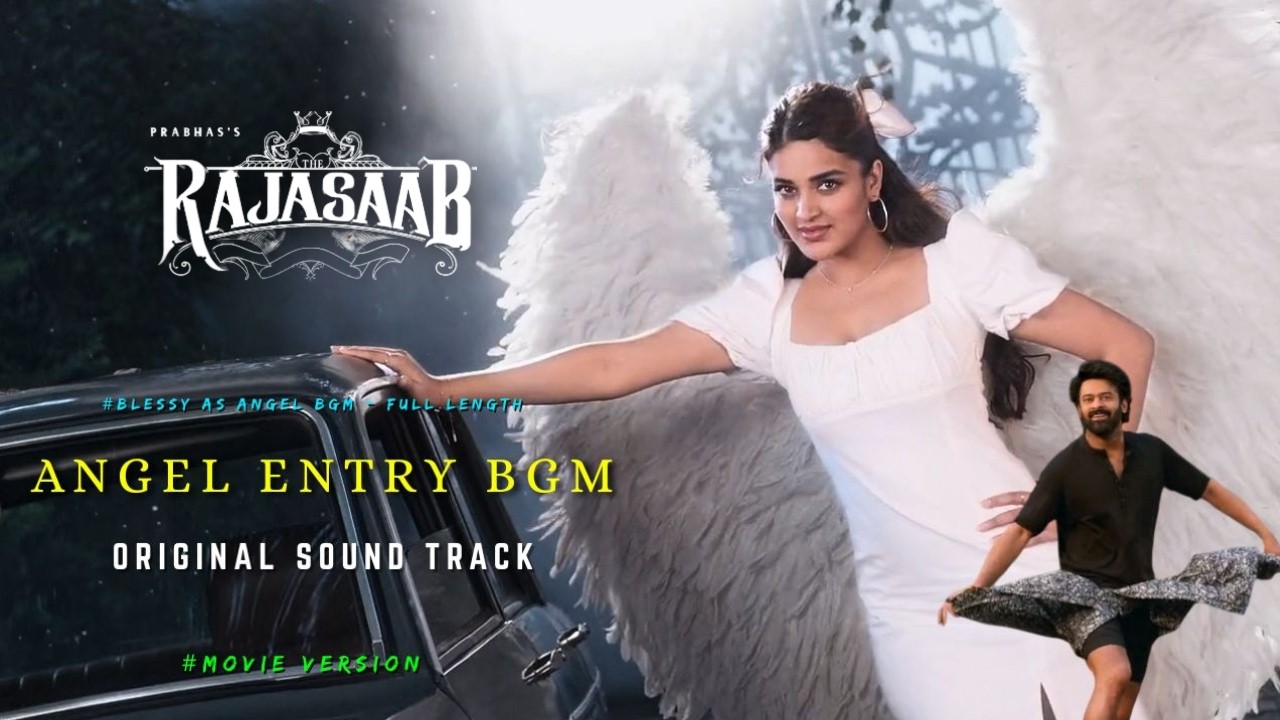 RajaSaab - Angel Entry BGM | Original Audio | Dolby Atmos | Prabhas | Maruthi | Thaman S | 4K