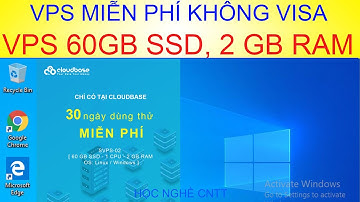 Hướng dẫn tạo VPS miễn phí không cần visa trên CloudBase | VPS free 2021