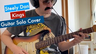 Kings Steely Dan Guitar Solo Cover