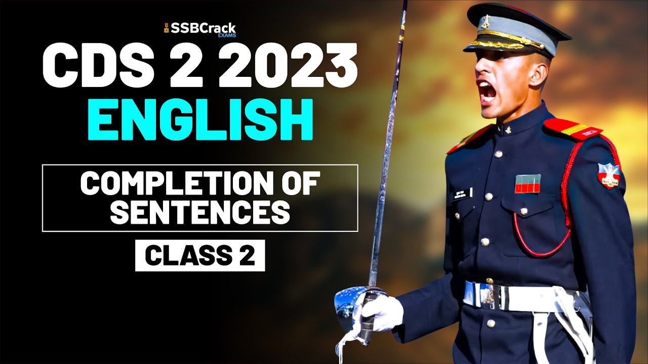 CDS 2 2023 Exam English Live - Completion of Sentence - Class 2 - YouTube