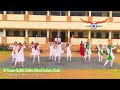 Patriotic Dance  for Independence day. St Thomas English medium school, Pochera, Boath