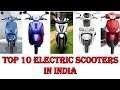 Top 10 Best Electric Scooters In India 2020