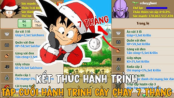 Ngọc Rồng Sao - Hành trình cày chay của dân cày đích thực ở sever sao tập cuối !