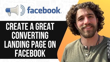 HOW TO CREATE A GREAT CONVERTING LANDING PAGE ON FACEBOOK (FULL GUIDE) 2025